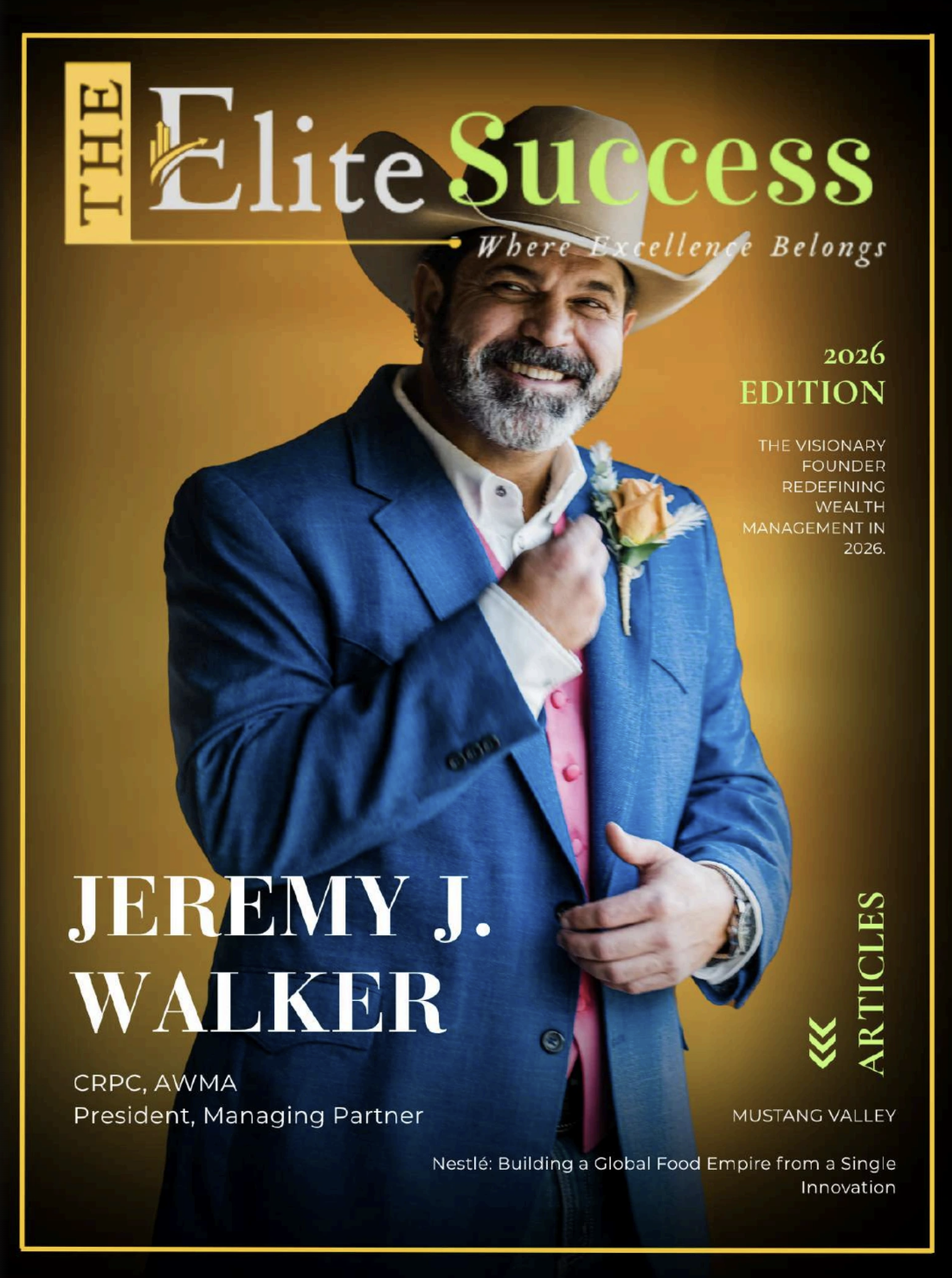 The Elite Success Magazine featuring Jeremy J. Walker in 2026